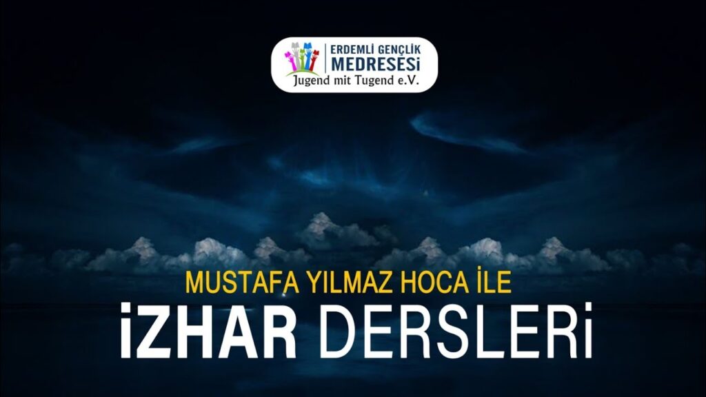 İZHAR. (1)Harfi Cerler. Mustafa Yılmaz