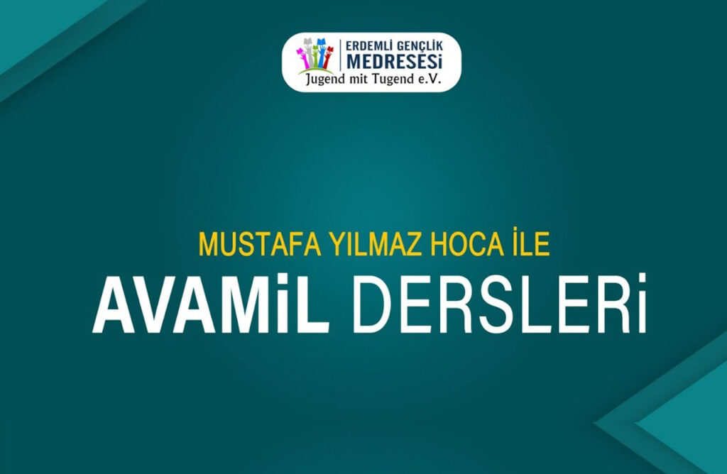 Avamil Dersleri. 1.Ders. Mukaddime