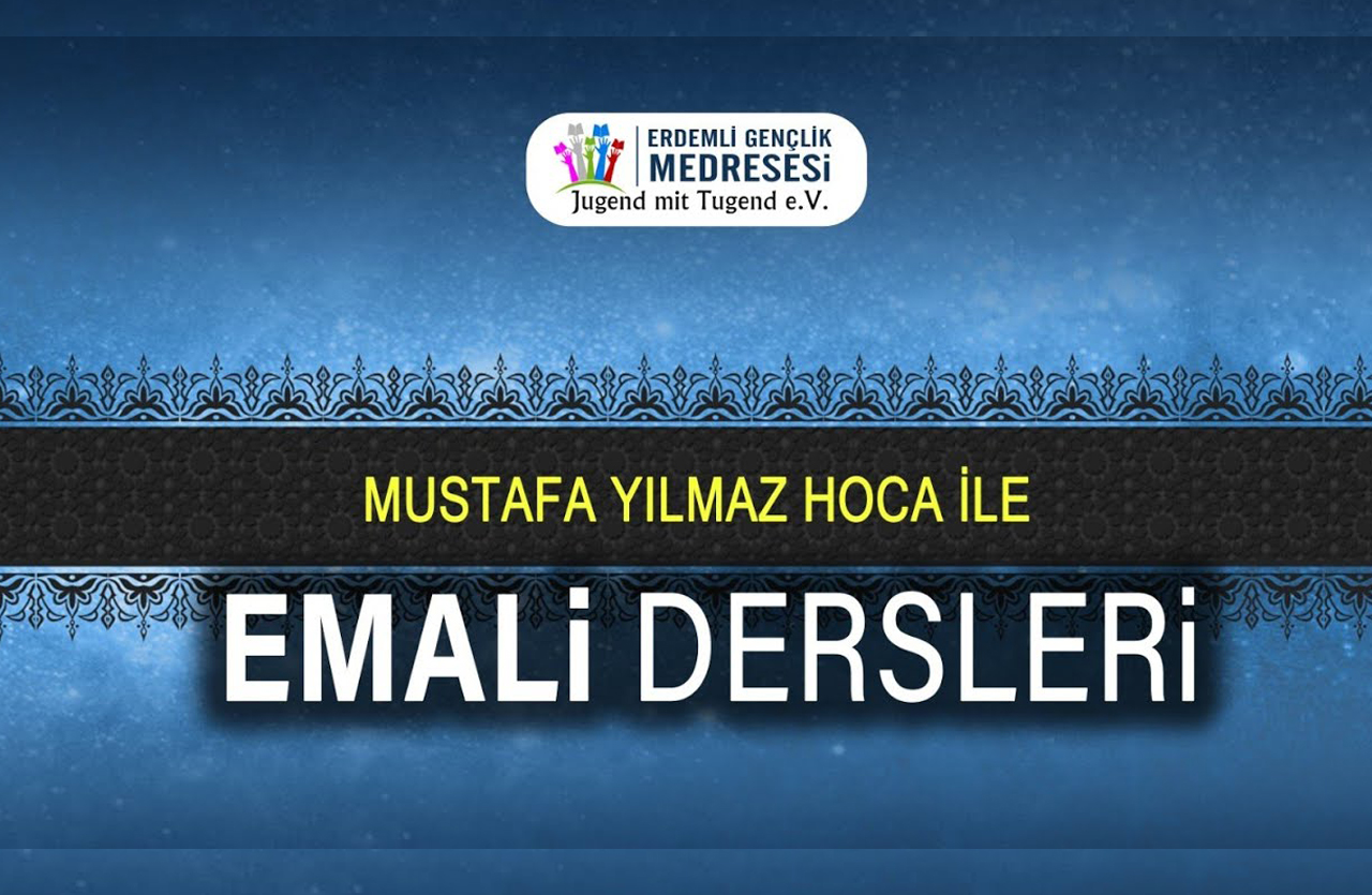 EMALİ DERSLERİ